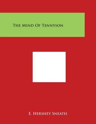 Cover of The Mind of Tennyson