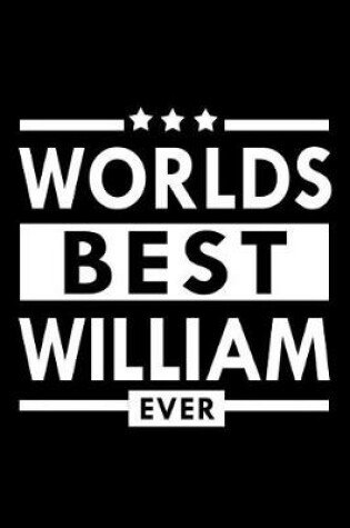 Cover of Worlds Best William Ever