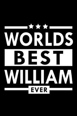 Book cover for Worlds Best William Ever