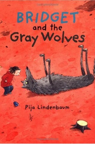 Cover of Bridget and the Gray Wolves