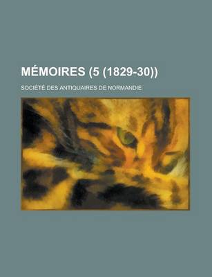 Book cover for Memoires (5 (1829-30))