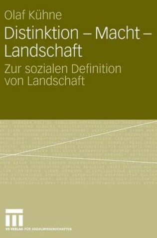 Cover of Distinktion - Macht - Landschaft