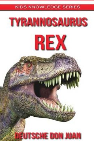 Cover of Tyrannosaurus T-Rex