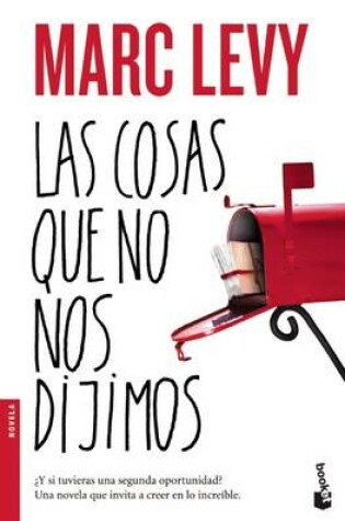 Cover of Las Cosas Que No Nos Dijimos