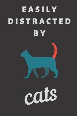 Book cover for Easily distracted by cats