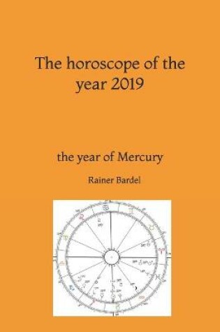 Cover of The horoscope of the year 2019