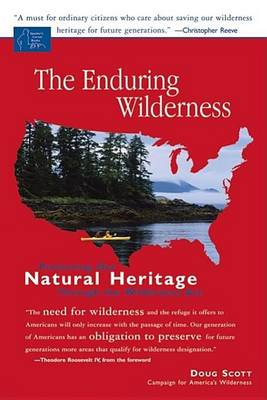 Book cover for Enduring Wilderness, The: Protecting Our Natural Heritage Through the Wilderness ACT