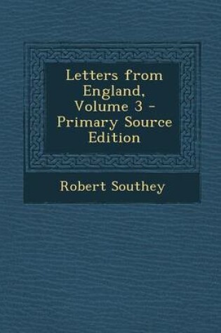 Cover of Letters from England, Volume 3 - Primary Source Edition
