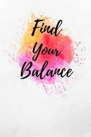 Cover of Find Your Balance