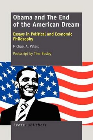 Cover of Obama and the End of the American Dream