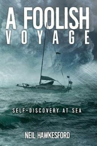 Cover of A Foolish Voyage