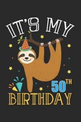 Cover of It's My 50th Birthday