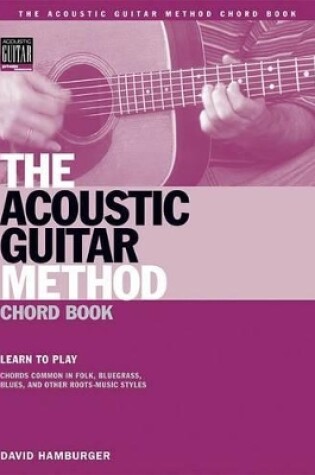 Cover of The Acoustic Guitar Method Chord Book