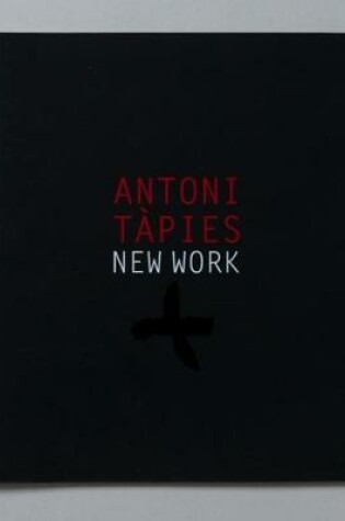 Cover of Antoni Tapies: New Work
