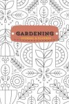 Book cover for Gardening Journal and Planner