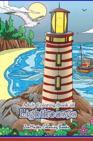 Cover of Adult Coloring Book of Lighthouses