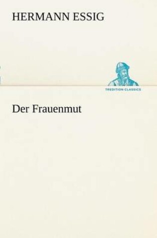 Cover of Der Frauenmut