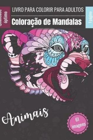 Cover of Livro para colorir para adultos - Coloracao de Mandalas Animais