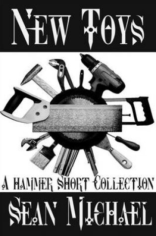 Cover of New Toys, a Hammer Short Collection