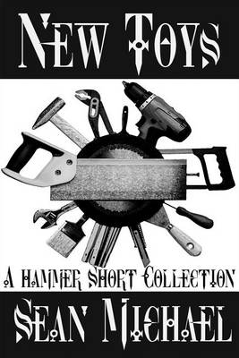 Book cover for New Toys, a Hammer Short Collection