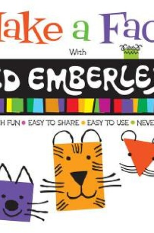 Cover of Make a Face with Ed Emberley (Ed Emberley on the Go!)