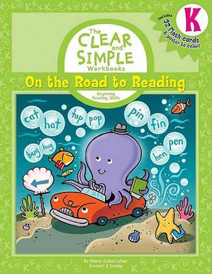 Book cover for The Clear and Simple: K on the Road to Reading