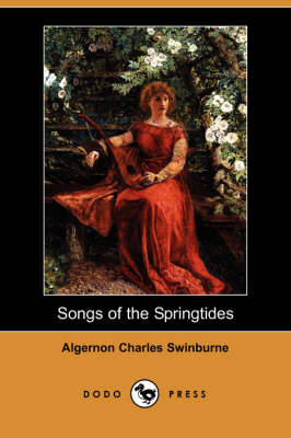 Book cover for Songs of the Springtides (Dodo Press)