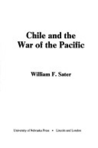 Cover of Chile and the War of the Pacific