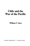 Book cover for Chile and the War of the Pacific