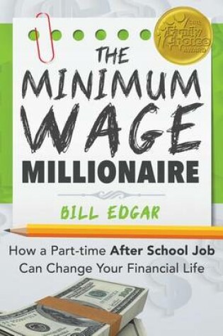 Cover of The Minimum Wage Millionaire