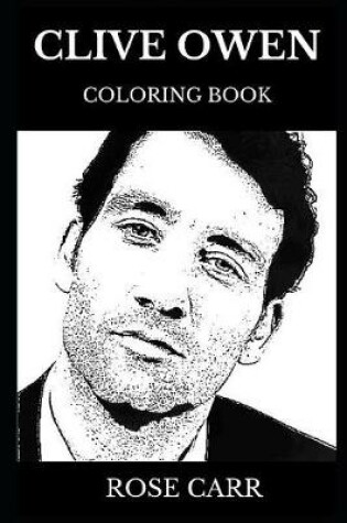 Cover of Clive Owen Coloring Book