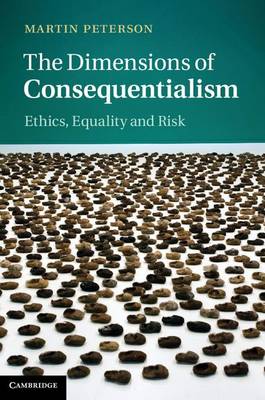 Book cover for The Dimensions of Consequentialism