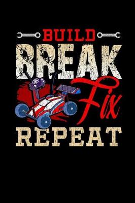 Book cover for Build Break Fix Repeat