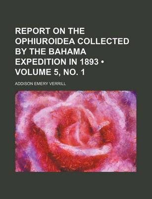 Book cover for Report on the Ophiuroidea Collected by the Bahama Expedition in 1893