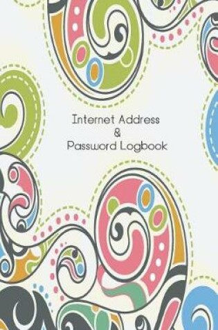 Cover of Internet Address and Password Logbook