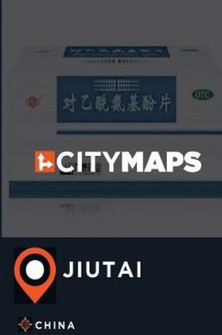 Cover of City Maps Jiutai China