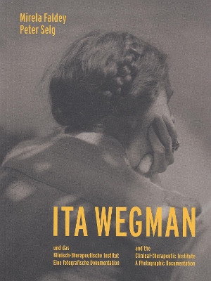 Book cover for Ita Wegman and the Clinical-Therapeutic Institute