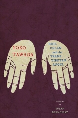 Cover of Paul Celan and the Trans-Tibetan Angel