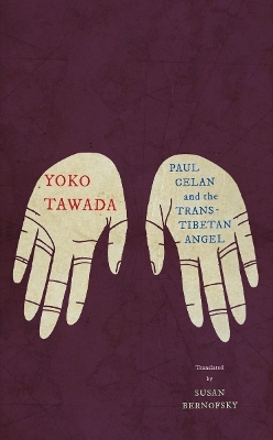 Book cover for Paul Celan and the Trans-Tibetan Angel