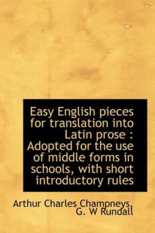 Cover of Easy English Pieces for Translation Into Latin Prose