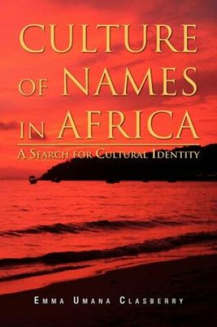 Cover of Culture of Names in Africa