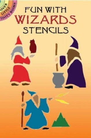 Cover of Fun with Wizards Stencils