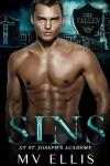 Book cover for Sins At St. Joseph's Academy