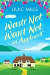 Book cover for Waste Not, Want Not in Applewell