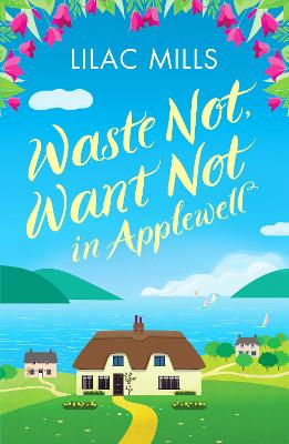 Book cover for Waste Not, Want Not in Applewell