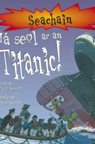 Cover of Na Seol Ar an Titanic