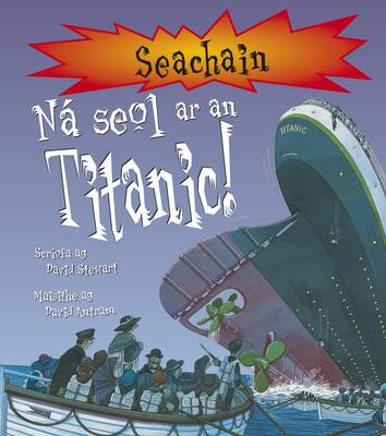 Book cover for Na Seol Ar an Titanic