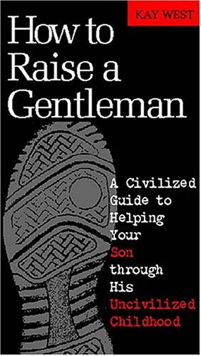 Book cover for How to Raise a Gentleman