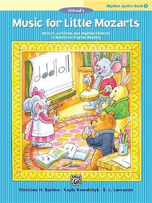 Book cover for Music for Little Mozarts Rhythm Speller 3