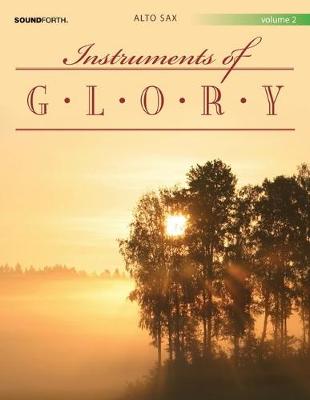 Cover of Instruments Of Glory, Vol. 2